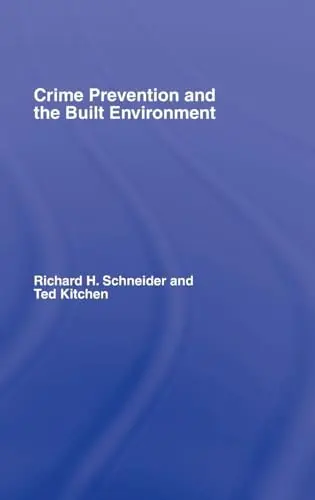 Cover of Crime Prevention and the Built Environment