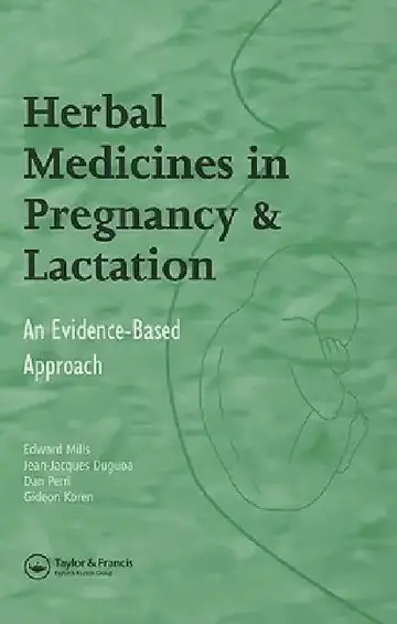 Cover of Herbal Medicines in Pregnancy and Lactation