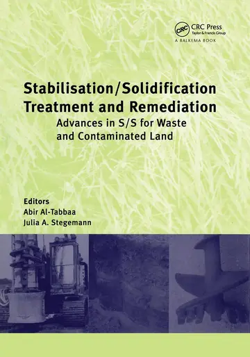 Cover of Stabilisation/solidification Treatment and Remediation Advances in S/s for Waste and Contaminated Land Proceedings of the International Conference on Stabilisation/solidification Treatment and Remediation, 12-13 April 2005, Cambridge, Uk