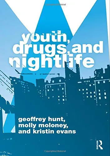 Cover of Youth, Drugs, and Nightlife