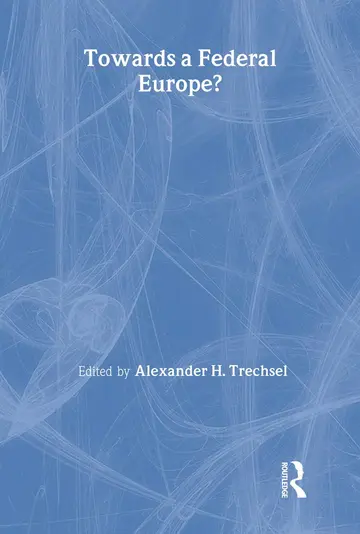 Cover of Towards a Federal Europe?