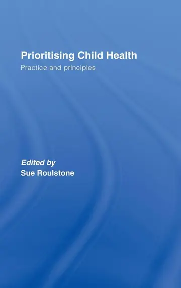 Cover of Prioritising Child Health