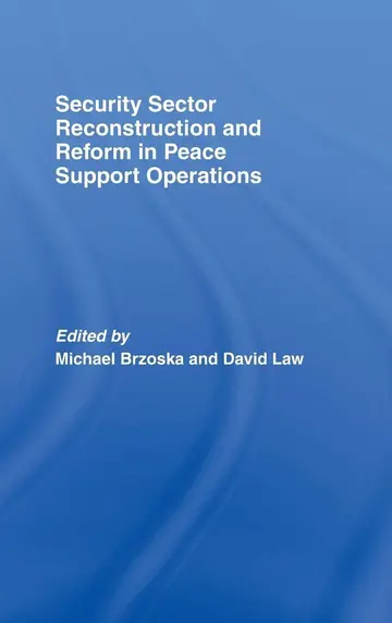 Cover of Security Sector Reconstrution and Reform in Peace Support