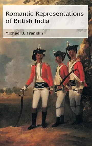 Cover of Romantic Representations of British India