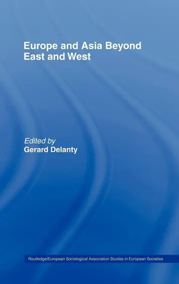 Cover of Europe and Asia Beyond East and West