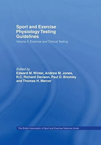 Cover of Sport and Exercise Physiology Testing Guidelines