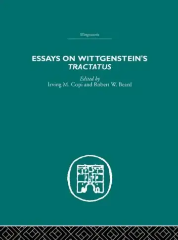Cover of Essays on Wittgenstein's Tractatus