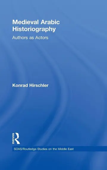 Cover of Medieval Arabic Historiography