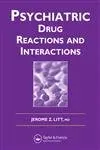 Cover of Psychiatric Drug Reactions and Interactions