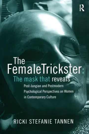 Cover of Female Trickster, the Mask That Reveals