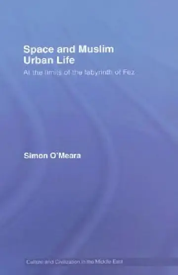 Cover of Space and Muslim Urban Life