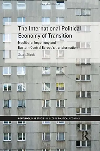 Cover of The International Political Economy of Transition