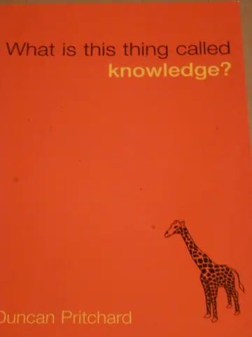 Cover of What Is This Thing Called Knowledge?