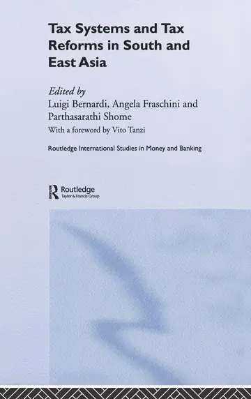 Cover of Tax Systems and Tax Reforms in South and East Asia