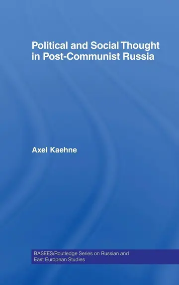 Cover of Political and Social Thought in Post-Communist Russia