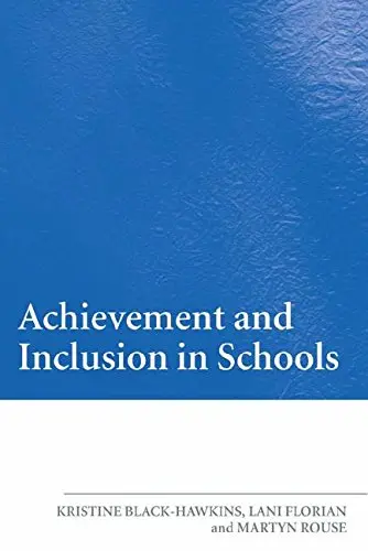Cover of Achievement and Inclusion in Schools