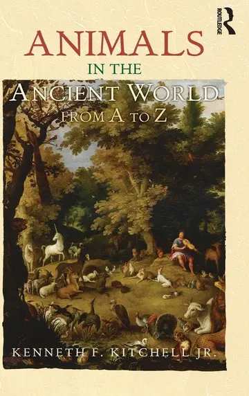 Cover of Animals in the Ancient World from A to Z