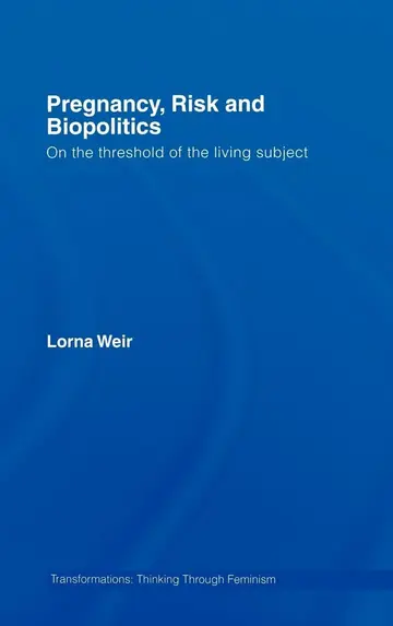 Cover of Pregnancy, Risk and Biopolitics