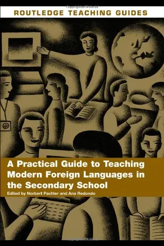 Cover of A Practical Guide to Teaching Modern Foreign Languages in the Secondary School