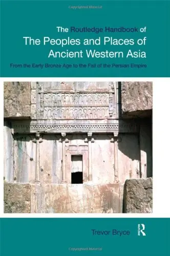 Cover of The Routledge Handbook of the Peoples and Places of Ancient Western Asia