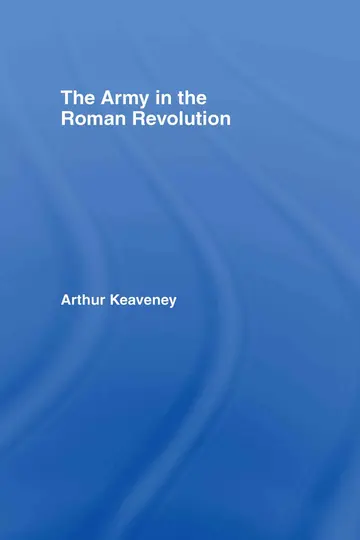 Cover of The Army in the Roman Revolution