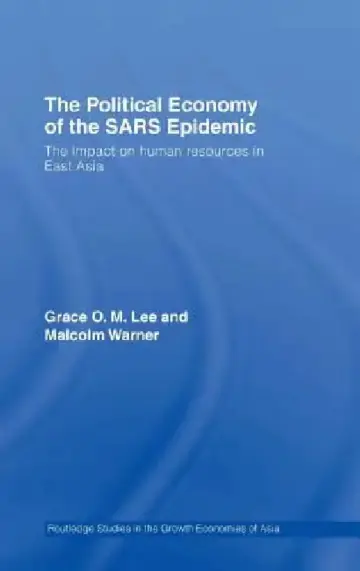 Cover of The Political Economy of the Sars Epidemic