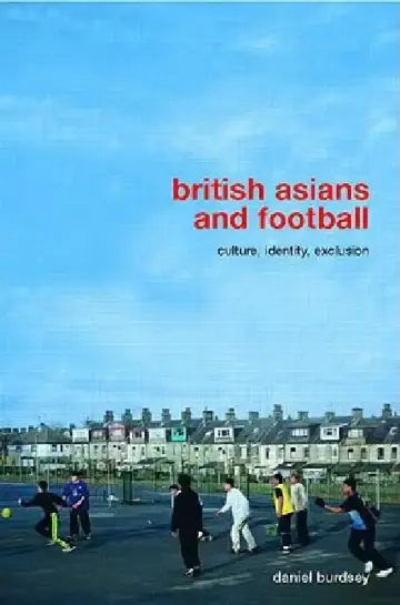 Cover of British Asians and Football