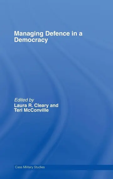 Cover of Managing Defence in a Democracy