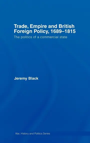 Cover of Trade, Empire and British Foreign Policy 1689-1815