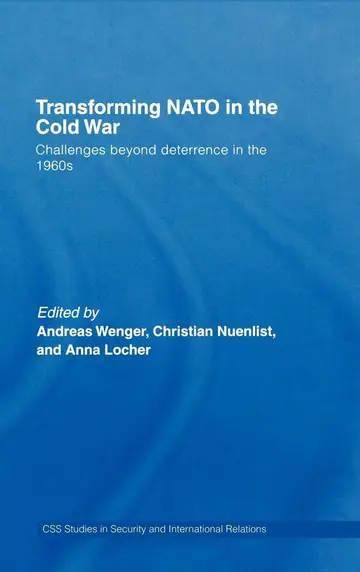 Cover of Transforming NATO in the Cold War