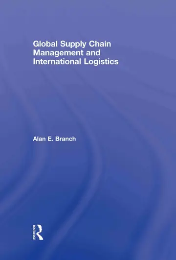 Cover of Global Supply Chain Management and International Logistics