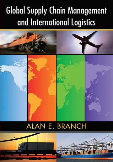 Cover of Global Supply Chain Management and International Logistics