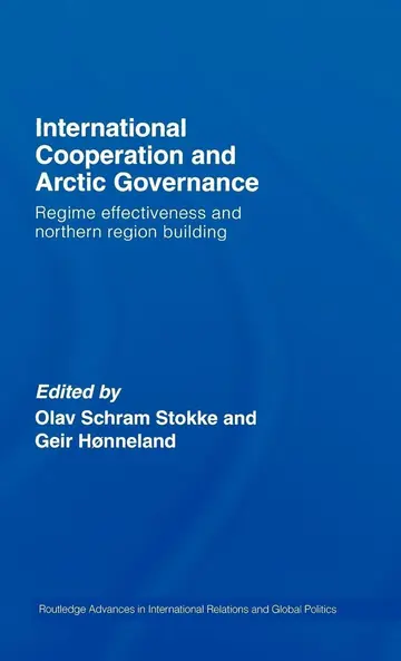 Cover of International Cooperation and Arctic Governance