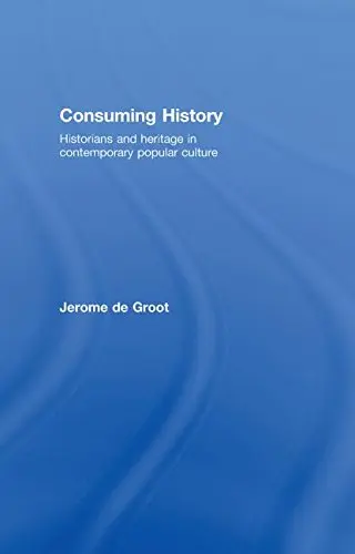 Cover of Consuming History