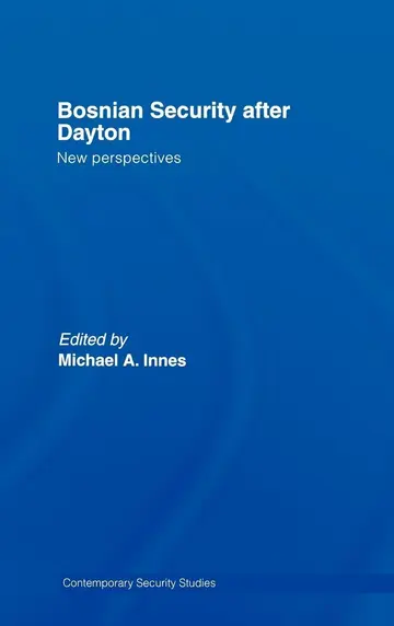 Cover of Bosnian Security After Dayton