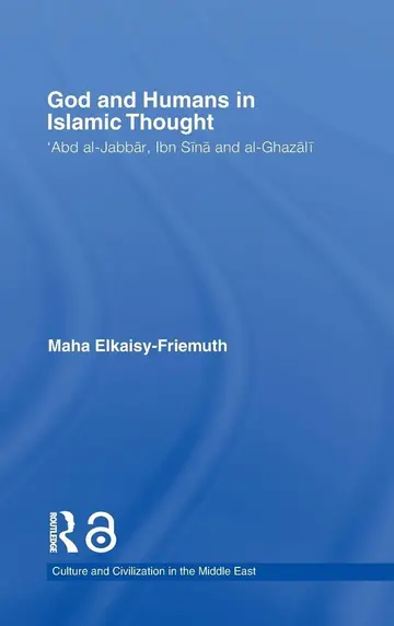 Cover of God and Humans in Islamic Thought