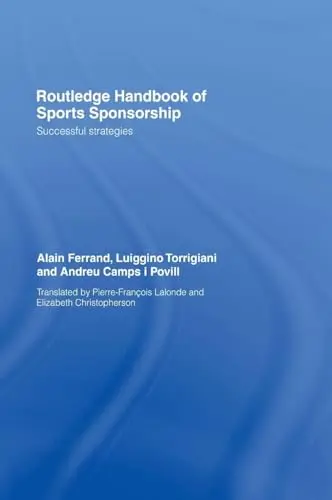 Cover of Routledge Handbook of Sports Sponsorship