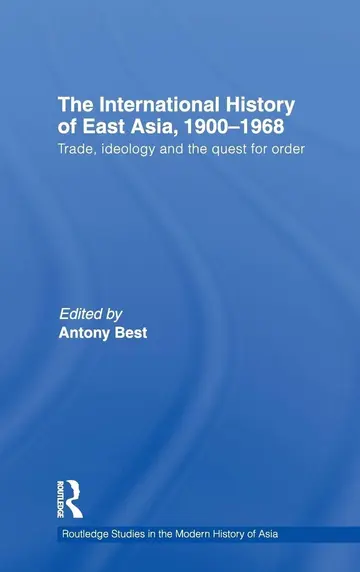Cover of The International History of East Asia, 1900-1968