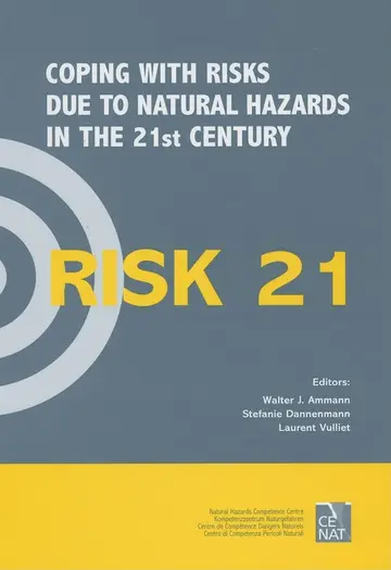 Cover of RISK21 - Coping with Risks Due to Natural Hazards in 21st Century
