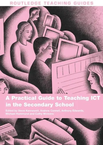 Cover of A Practical Guide to Teaching ICT in the Secondary School