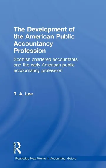 Cover of The Development of the American Public Accountancy Profession
