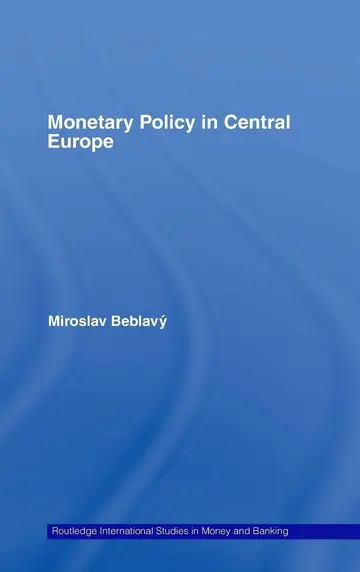 Cover of Monetary Policy in Central Europe