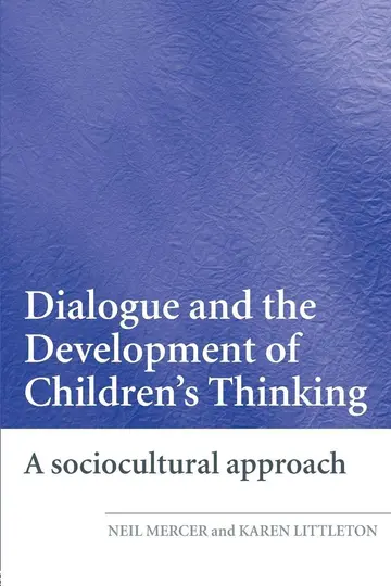 Cover of Dialogue and the Development of Children's Thinking