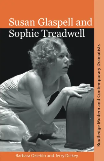 Cover of Susan Glaspell and Sophie Treadwell
