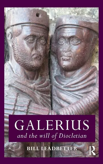 Cover of Galerius and the Will of Diocletian
