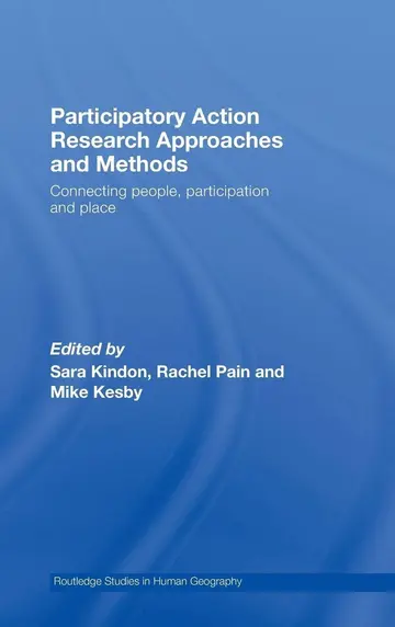 Cover of Participatory Action Research Approaches and Methods