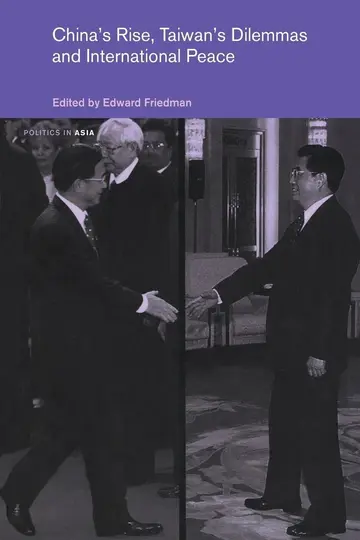 Cover of China's Rise, Taiwan's Dilemma's and International Peace