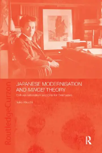 Cover of Japanese Modernisation and Mingei Theory