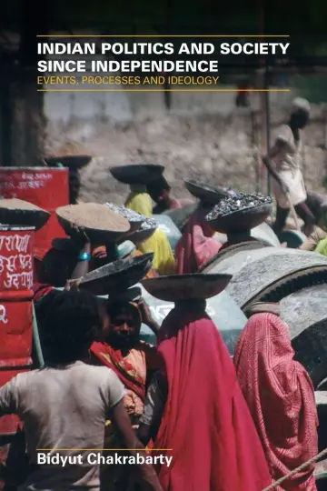 Cover of Indian Politics and Society since Independence