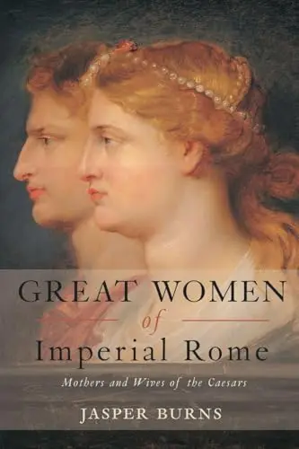 Cover of Great Women of Imperial Rome